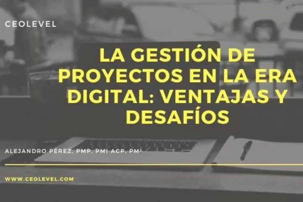 Gestión de proyectos en la era digital
